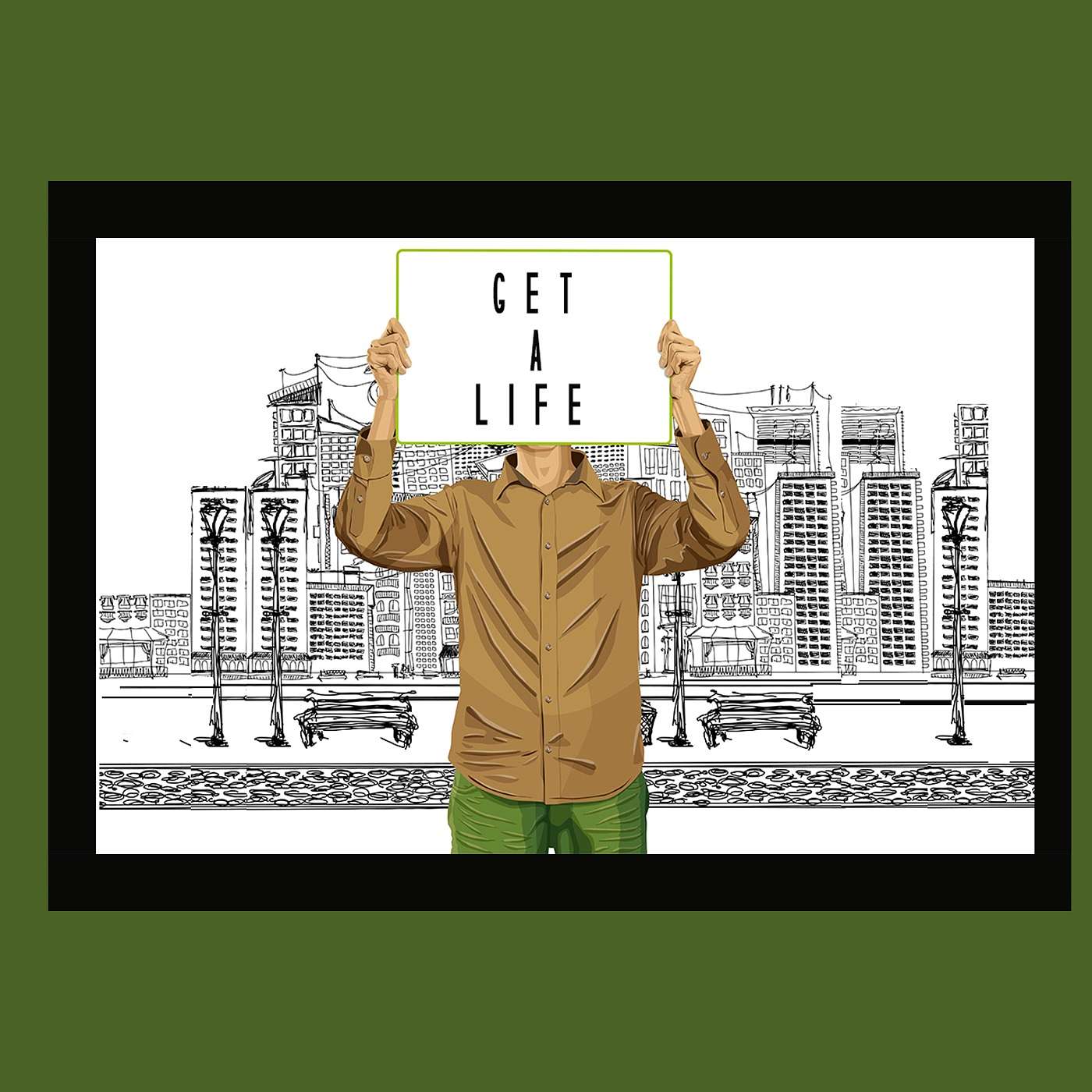 Get A Life