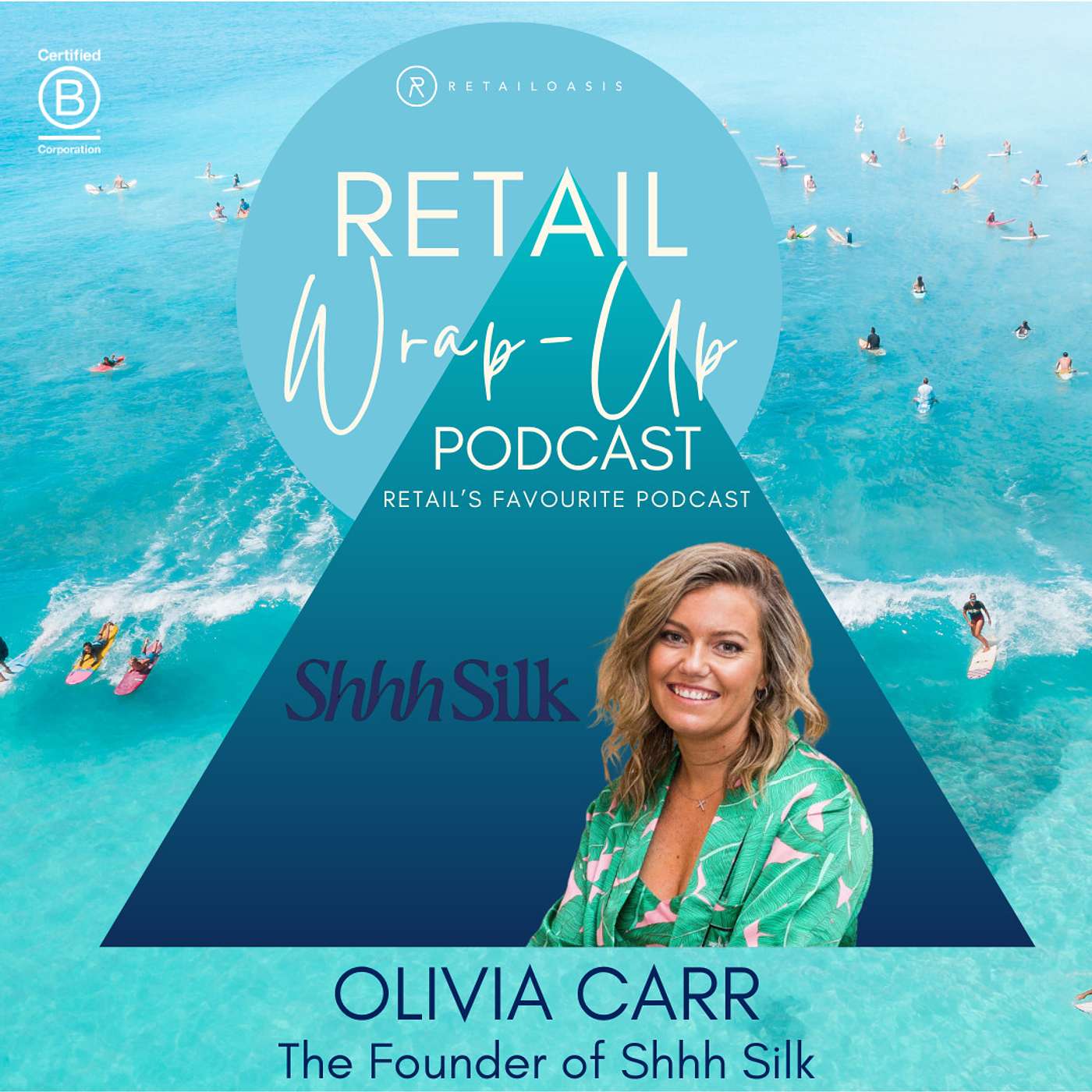 Ep. 80 - Olivia Carr, Founder of Shhh Silk