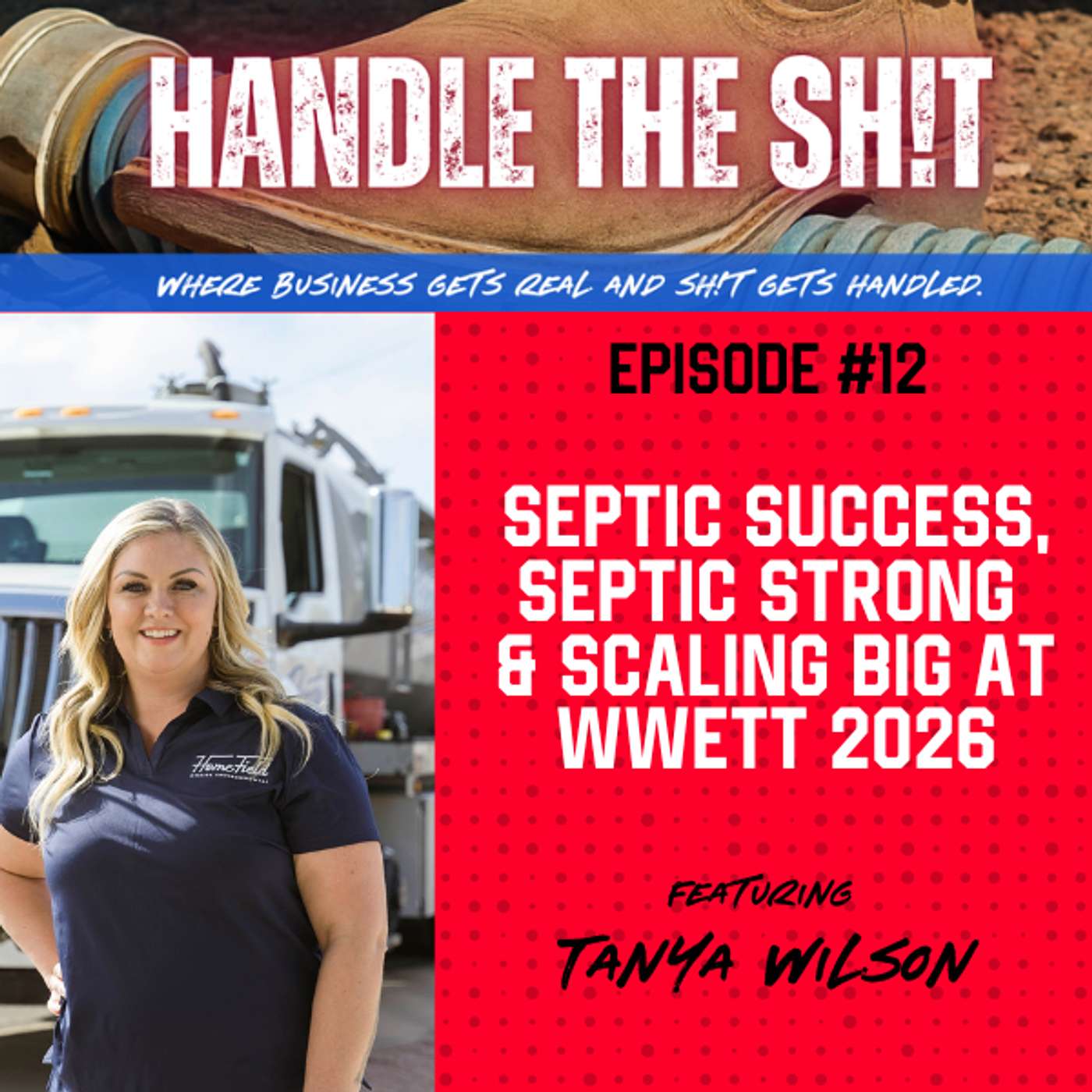 #12 – Septic Success, Septic Strong & Scaling Big at WWETT 2026