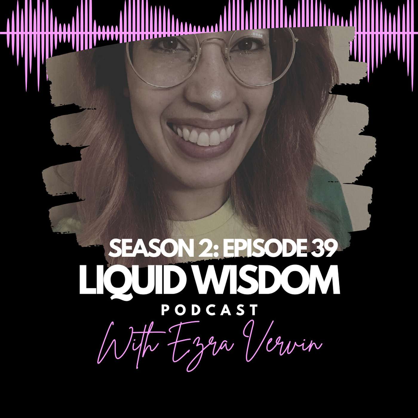 Liquid Wisdom Podcast