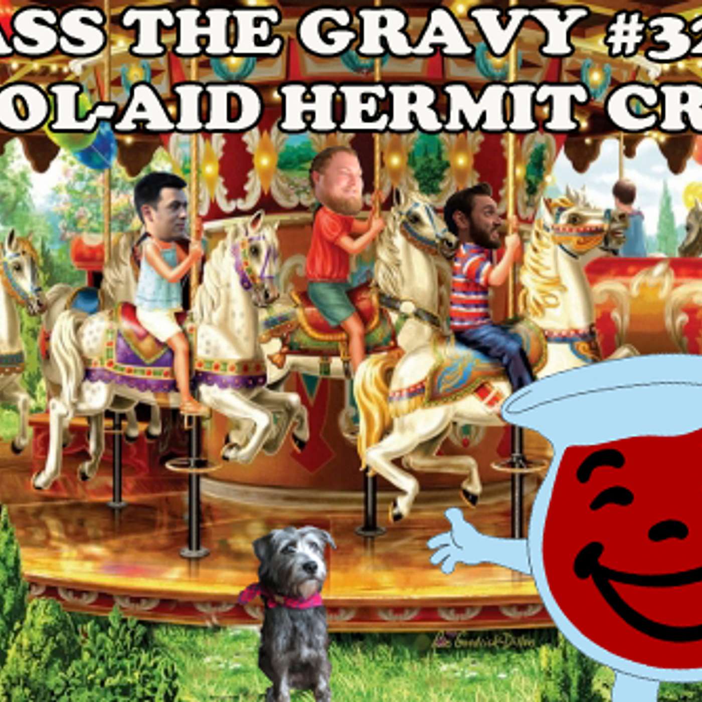 Pass The Gravy #321: Kool-Aid Hermit Crab