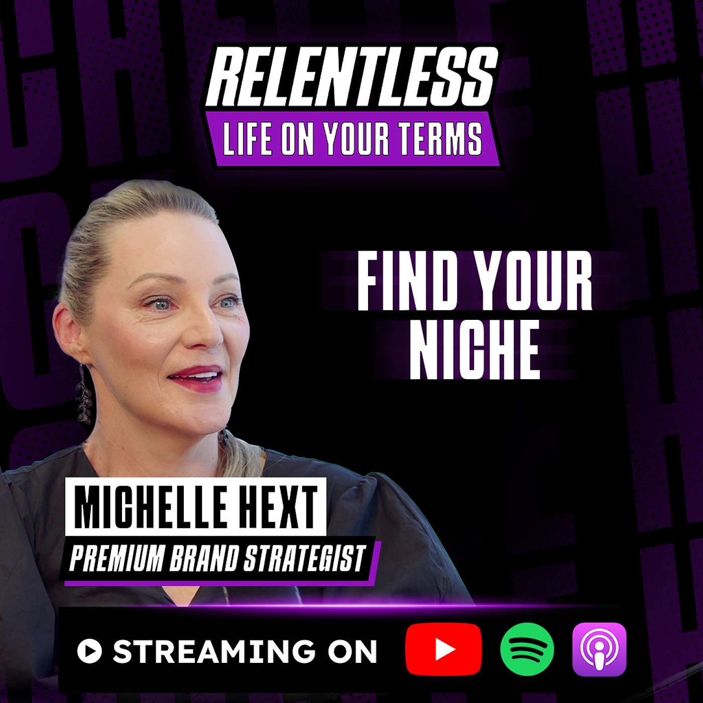 Relentless - S07:E20 - Episode 134 - Michelle Hext
