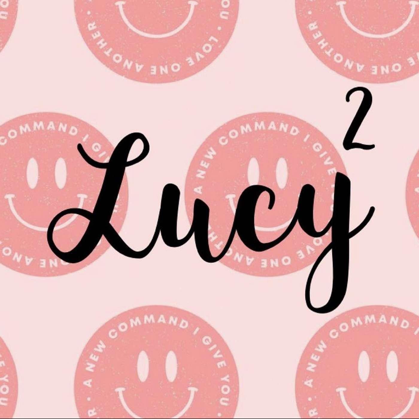 Lucysquared \'s Podcast