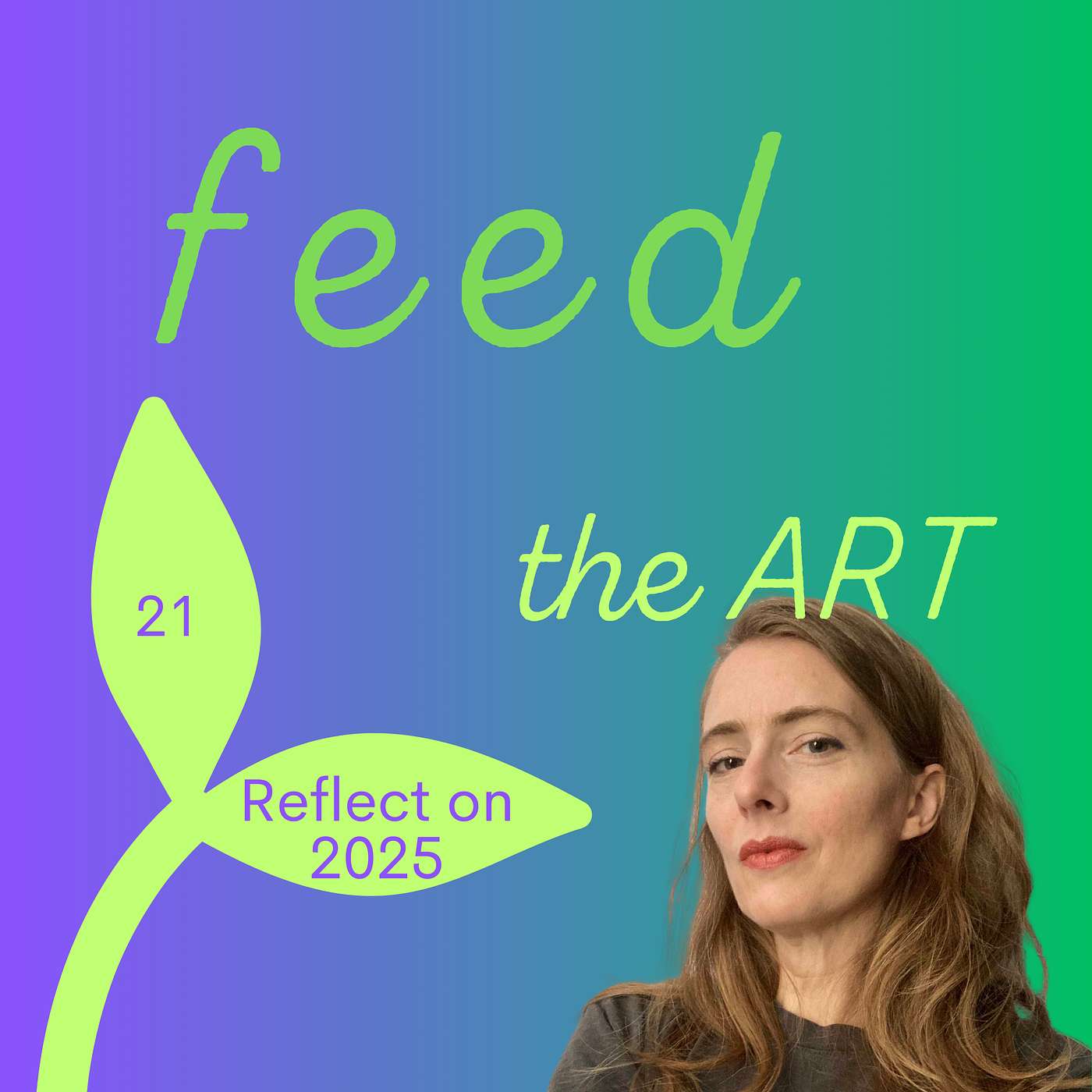 21: Reflect on 2025 with Catherine LaSota