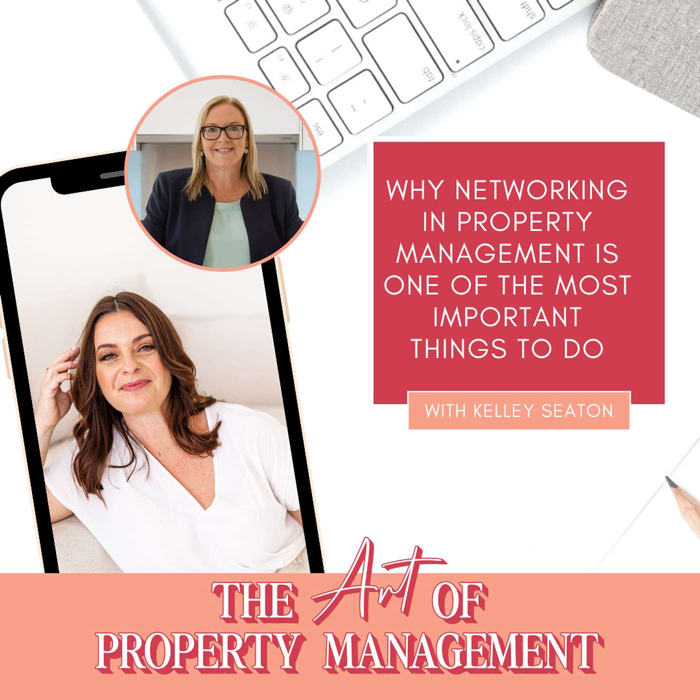 Why Networking in Property Management is one of the most important things to do