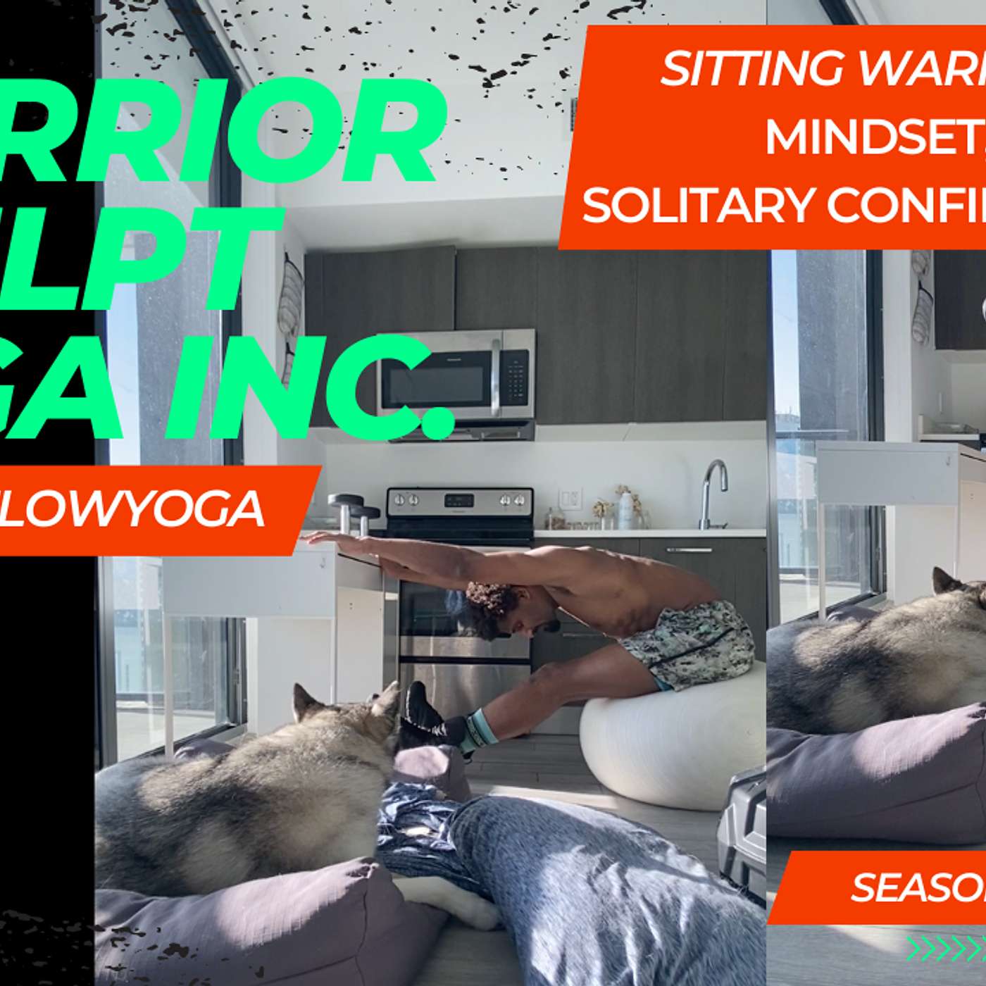 Sitting Warrior Mindset, Maxflowyoga 8 minute Solitary Confinement episode artwork