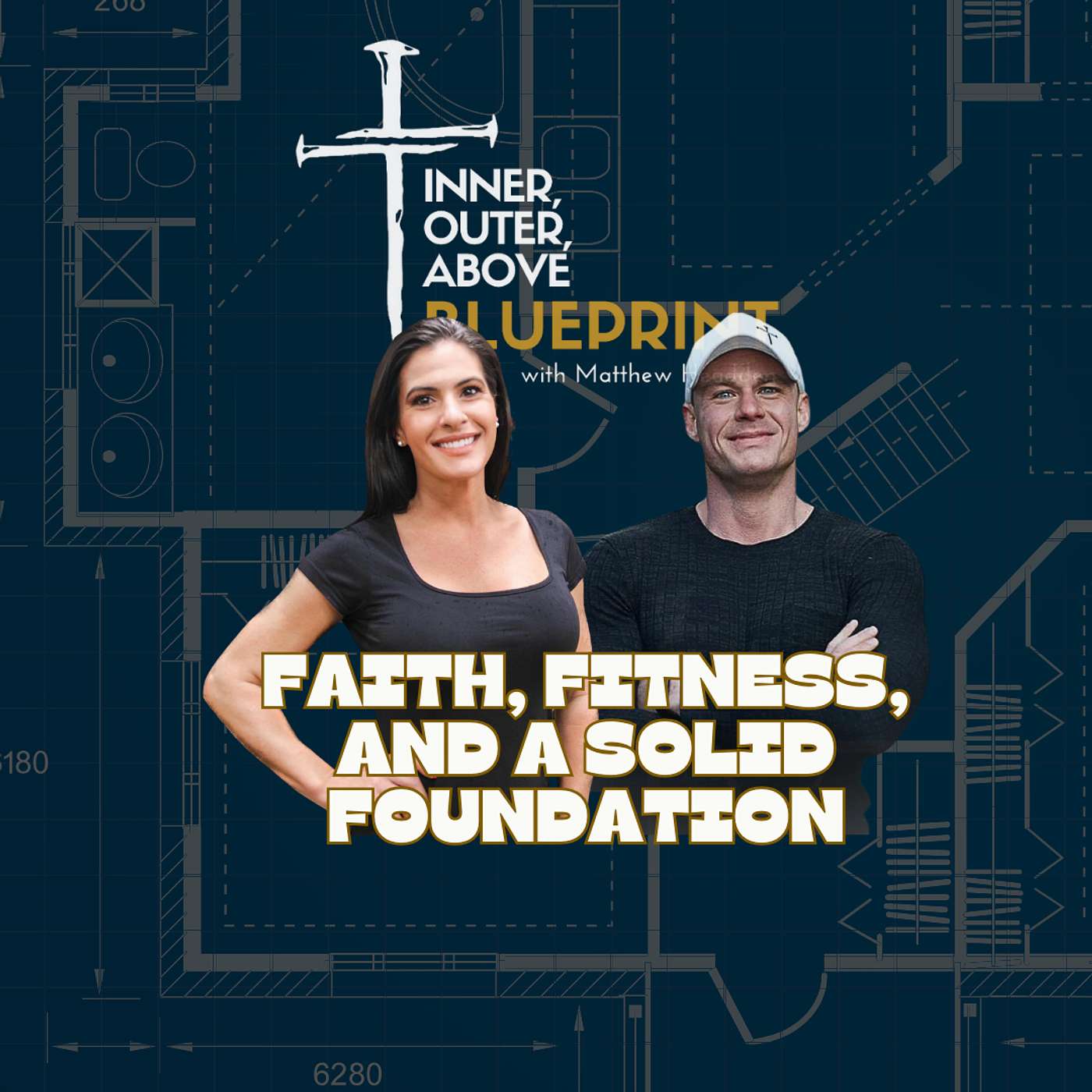 Episode 3: Faith, Fitness, and a Solid Foundation w/ Amy LLinas episode artwork