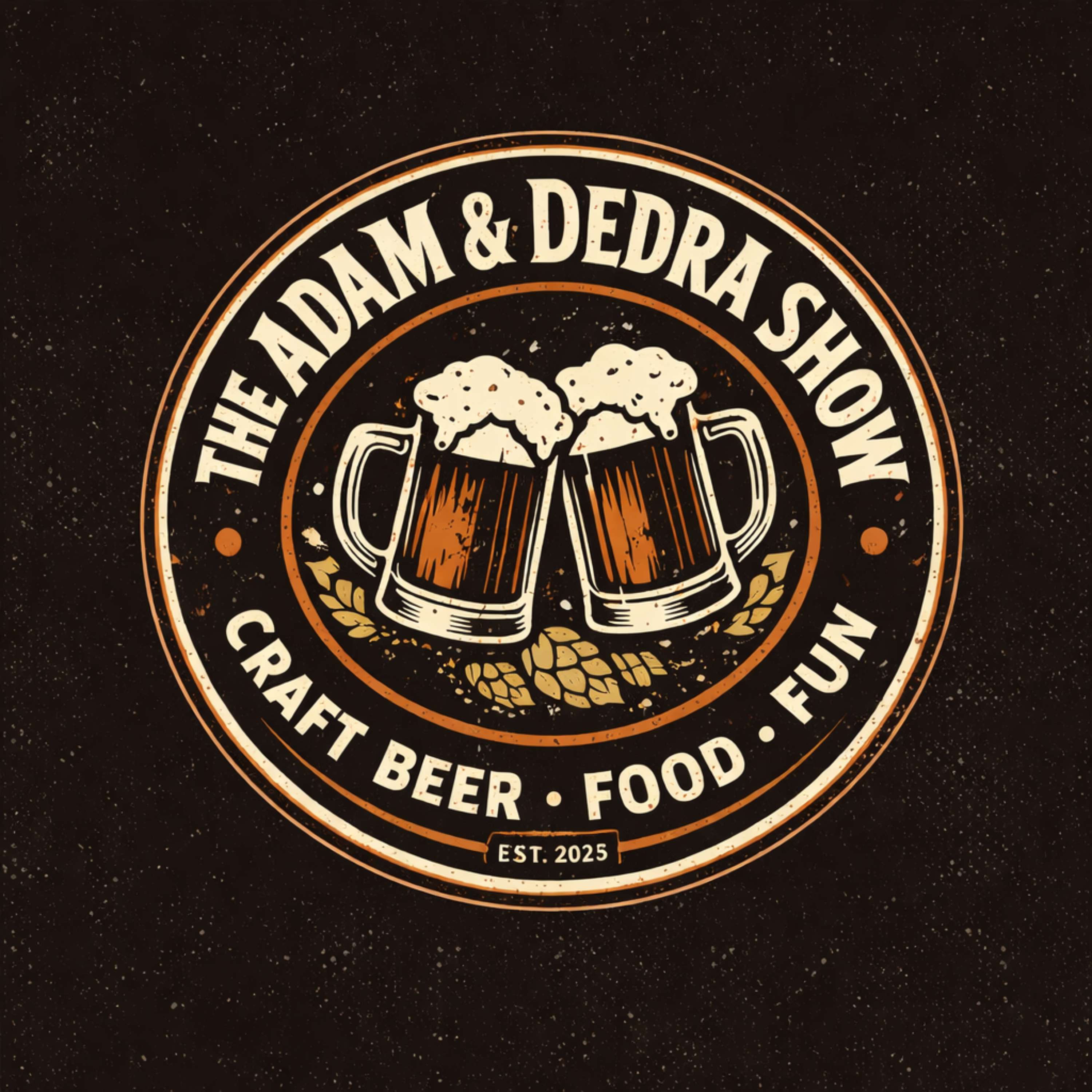 The Adam & Dedra Show