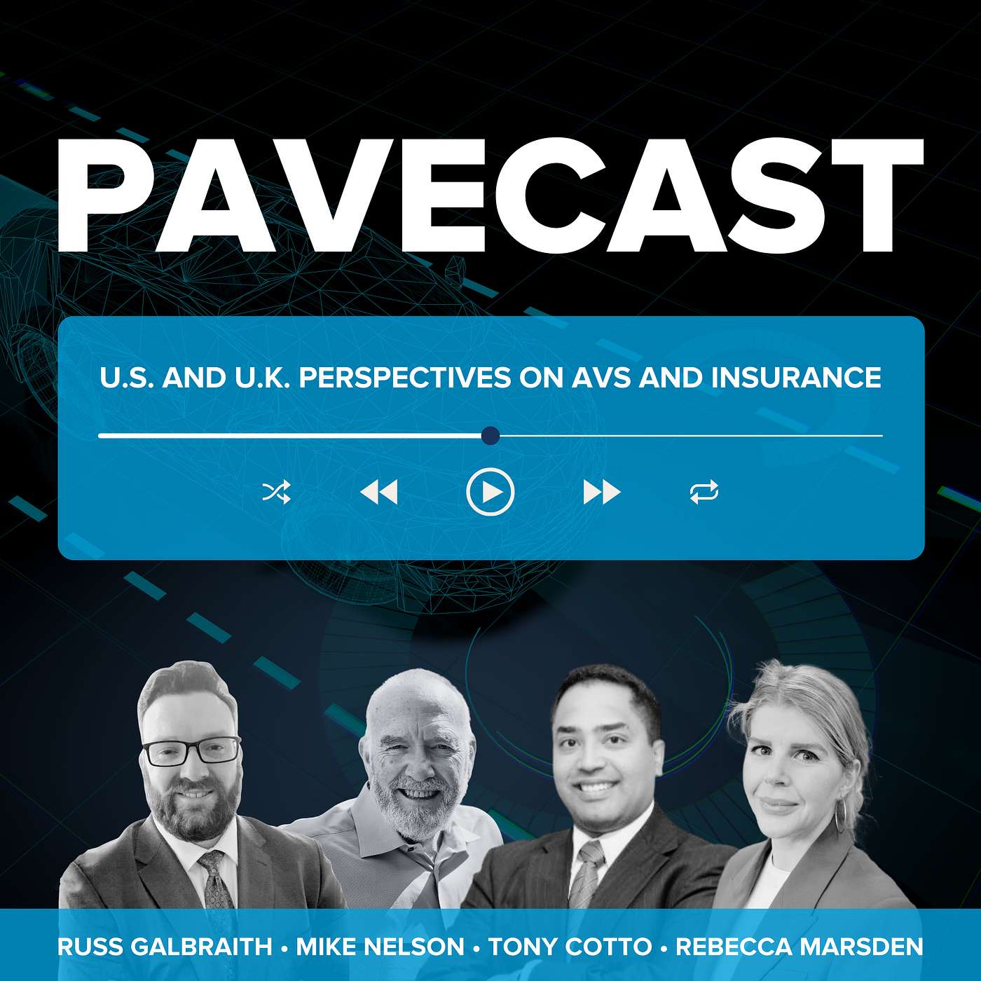 PAVECast: U.S. and U.K. Perspectives on AVs and Insurance
