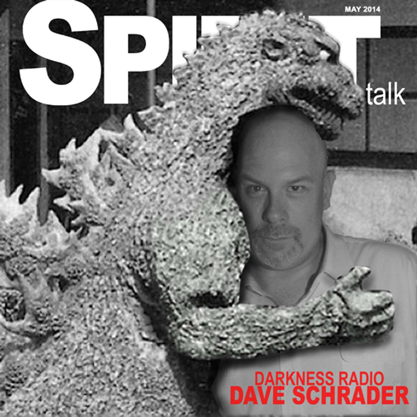 #57 - Dave Schrader on Ghosts, theories of the afterlife and of course Godzilla. episode artwork