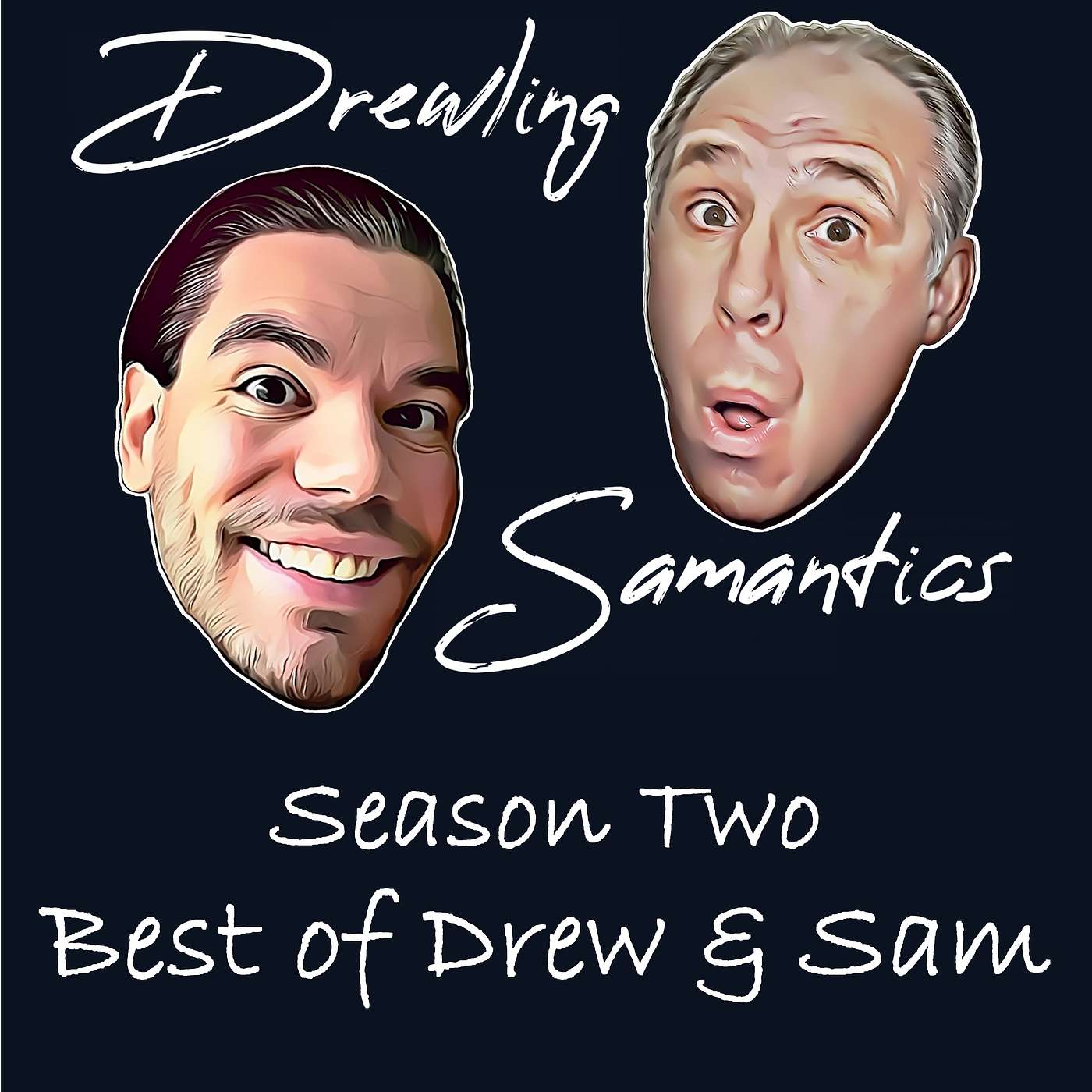 Drewling Samantics