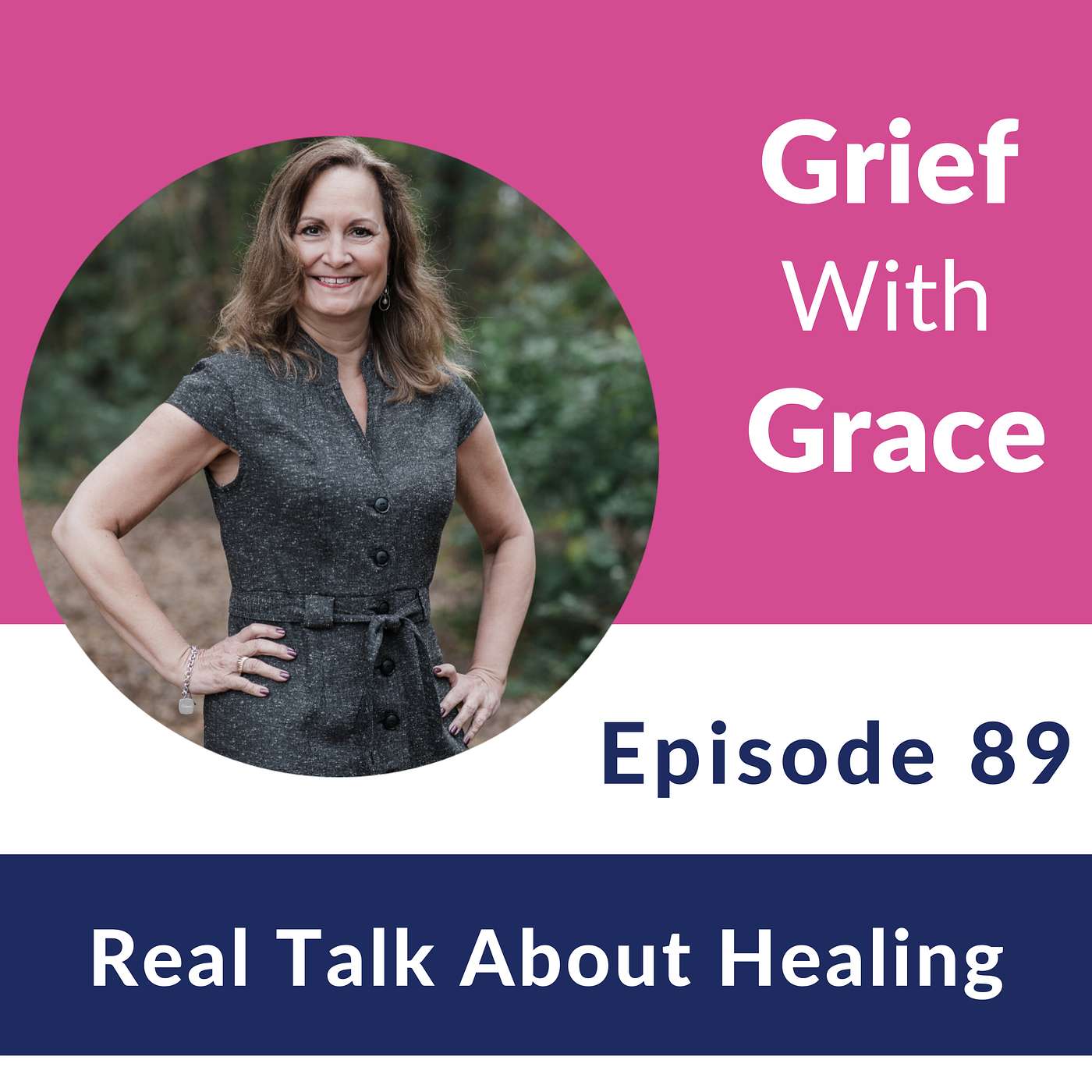 Ep 89 Real Talk About Healing