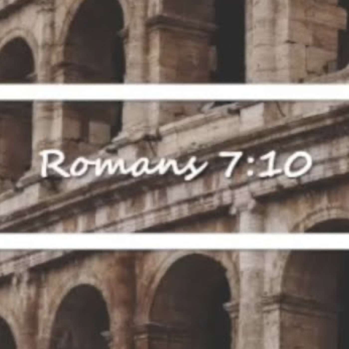 Romans 7:10 episode artwork
