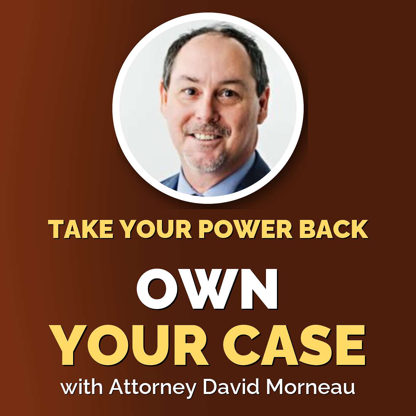 David Morneau & Angie: Taking Your Power Back in Family Court episode artwork