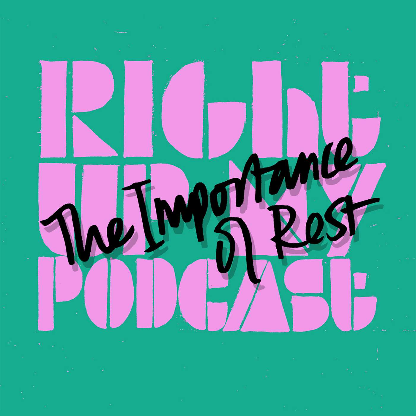 Ep.53 - The Importance of Rest: Why our brains need it | Claudia Hammond episode artwork
