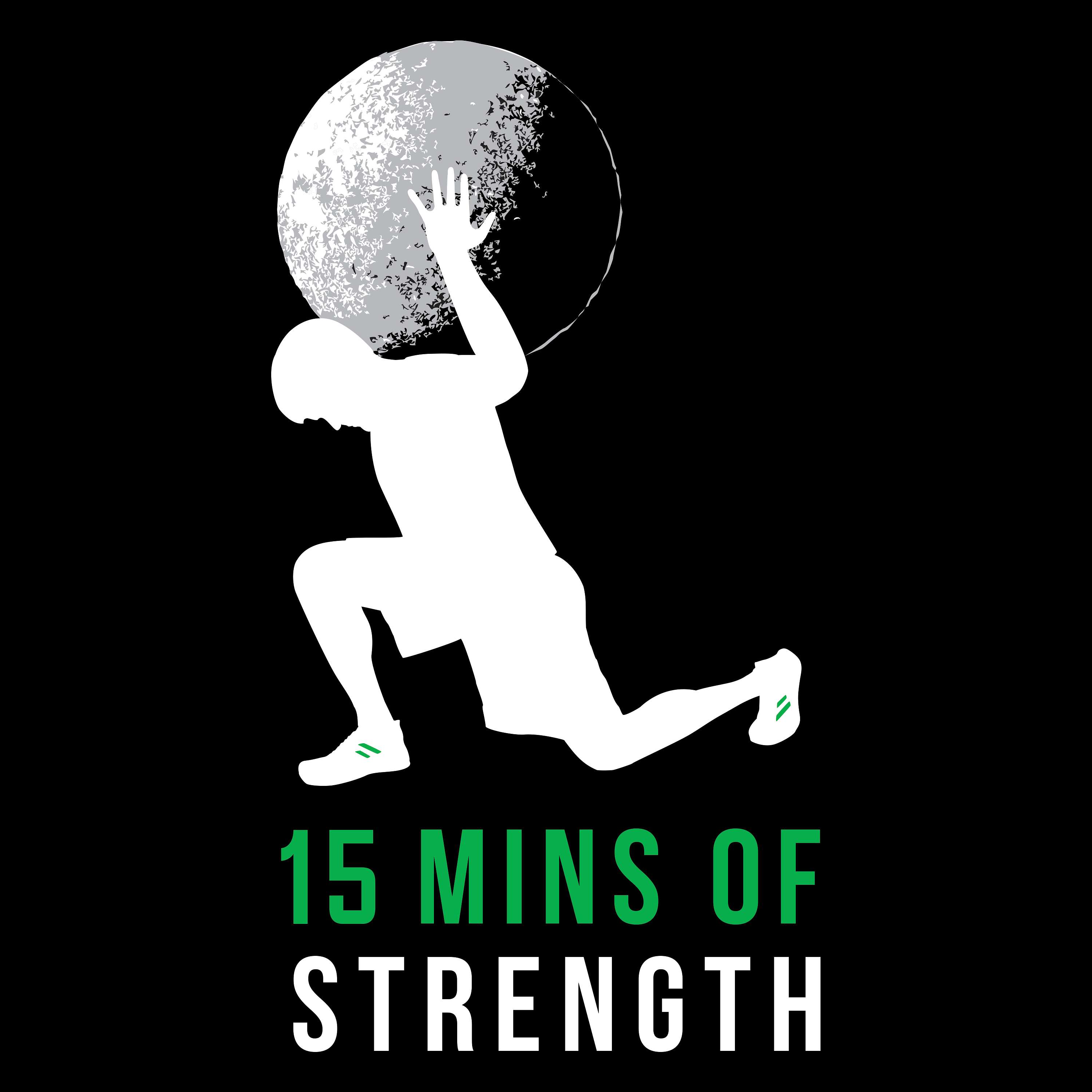 15 Minutes of Strength