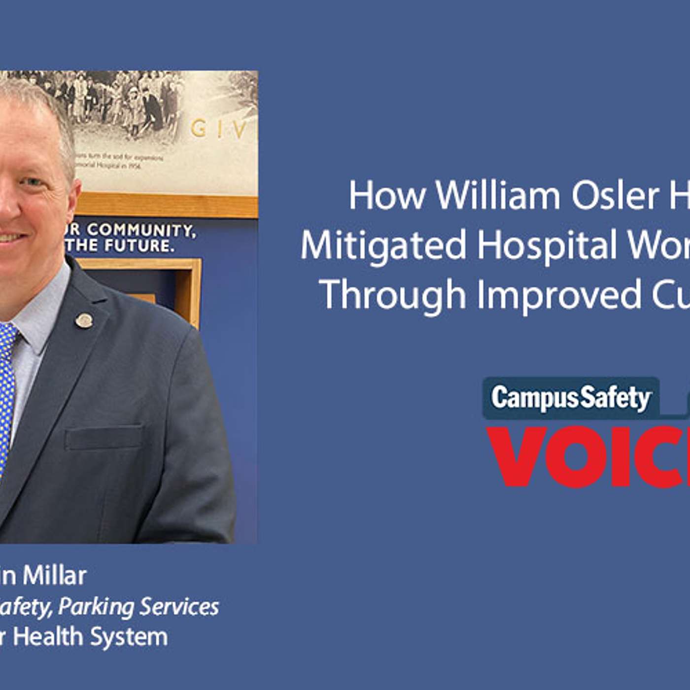William Osler Health Mitigates Hospital Violence by Prioritizing Customer Service episode artwork