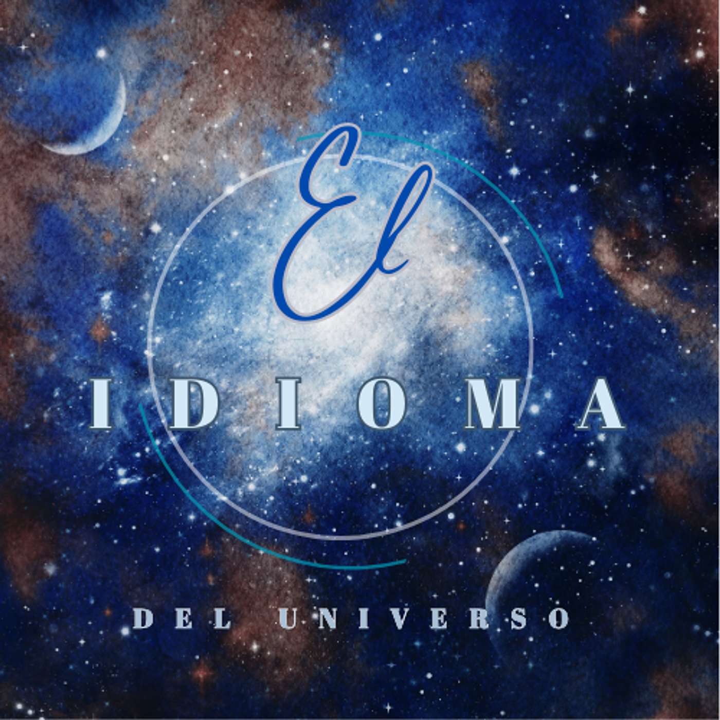 El Idioma del Universo