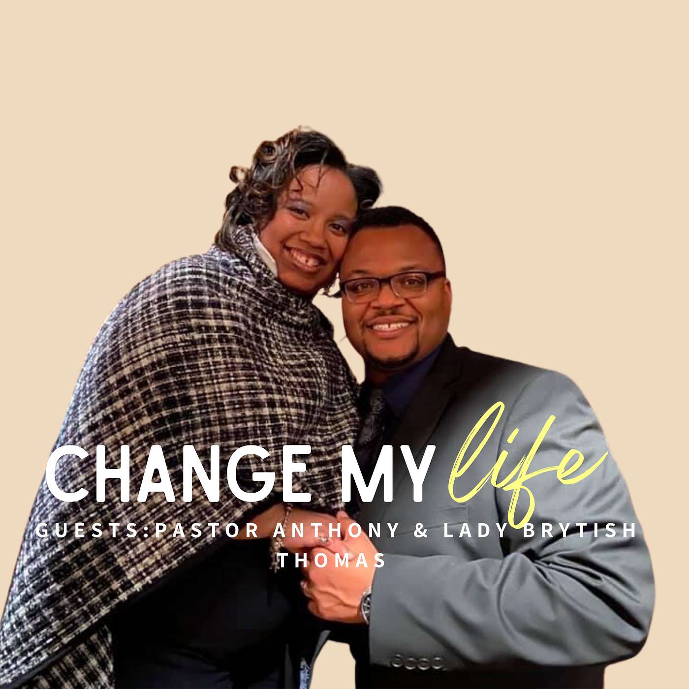 The Essence of Praise & Worship Part II: w/ Pastor Anthony & Lady Brytish Thomas episode artwork