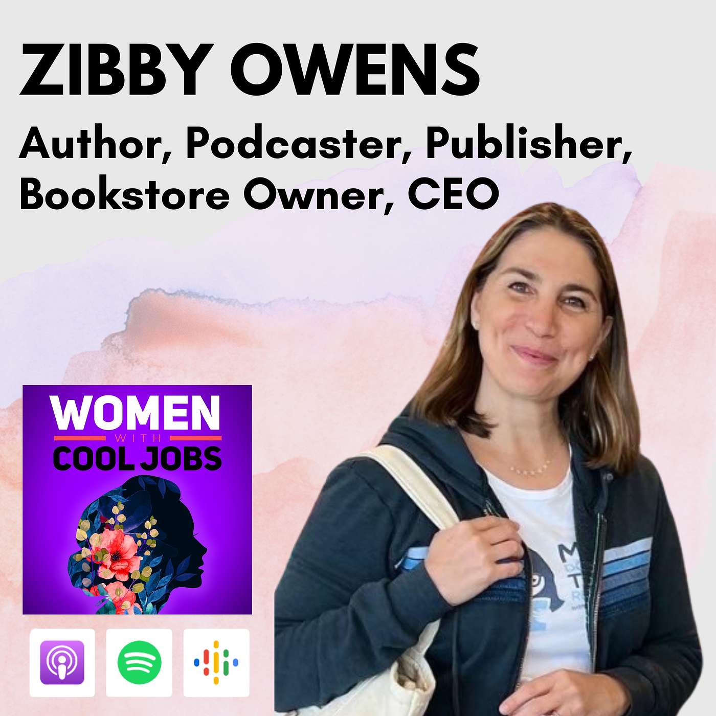 Author, Podcaster, Publisher, Bookstore Owner, CEO, & Mom Creates An Empire From Connecting People to Books, with Zibby Owens