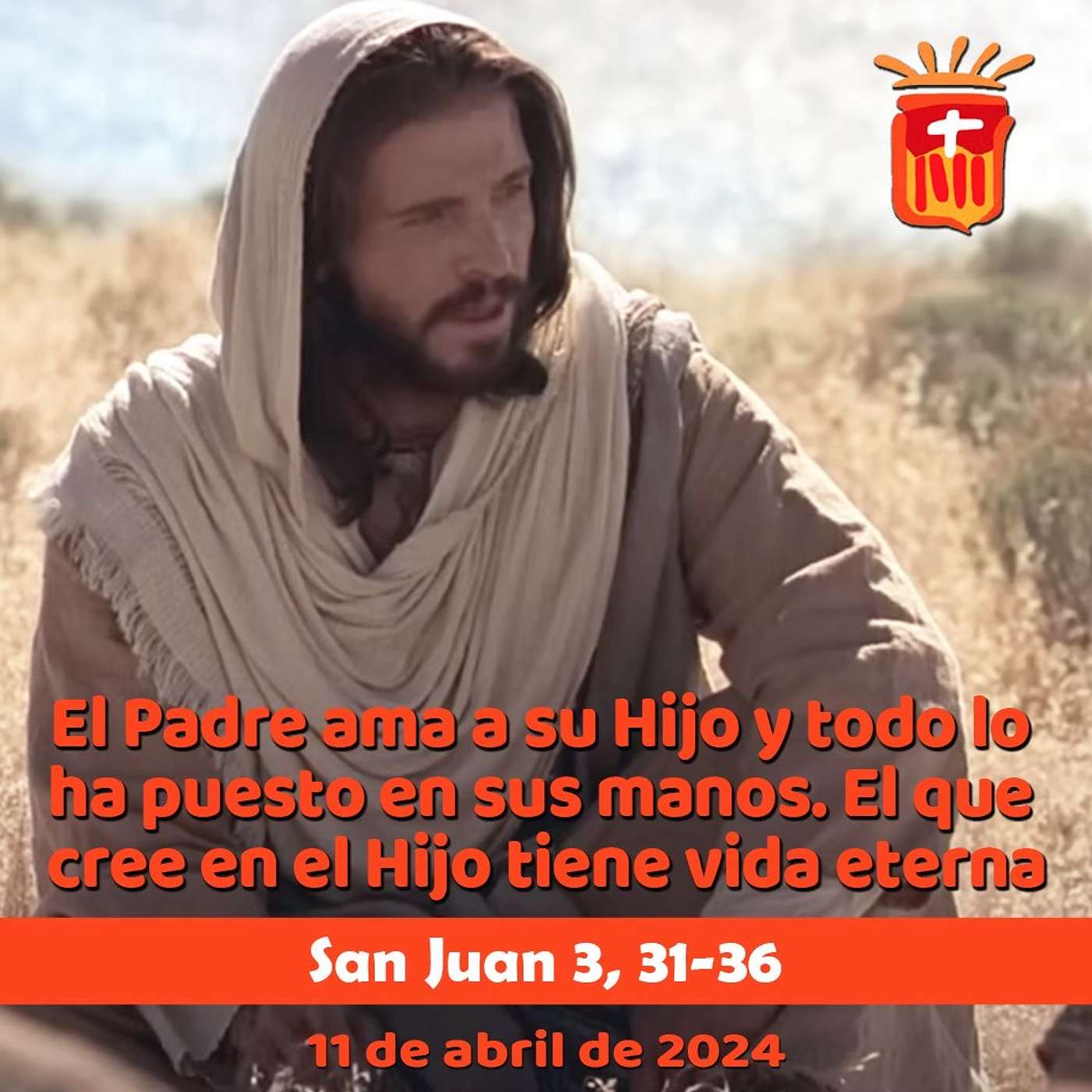 2024-04-11 San Juan 3, 31-36: Jueves II Pascua.