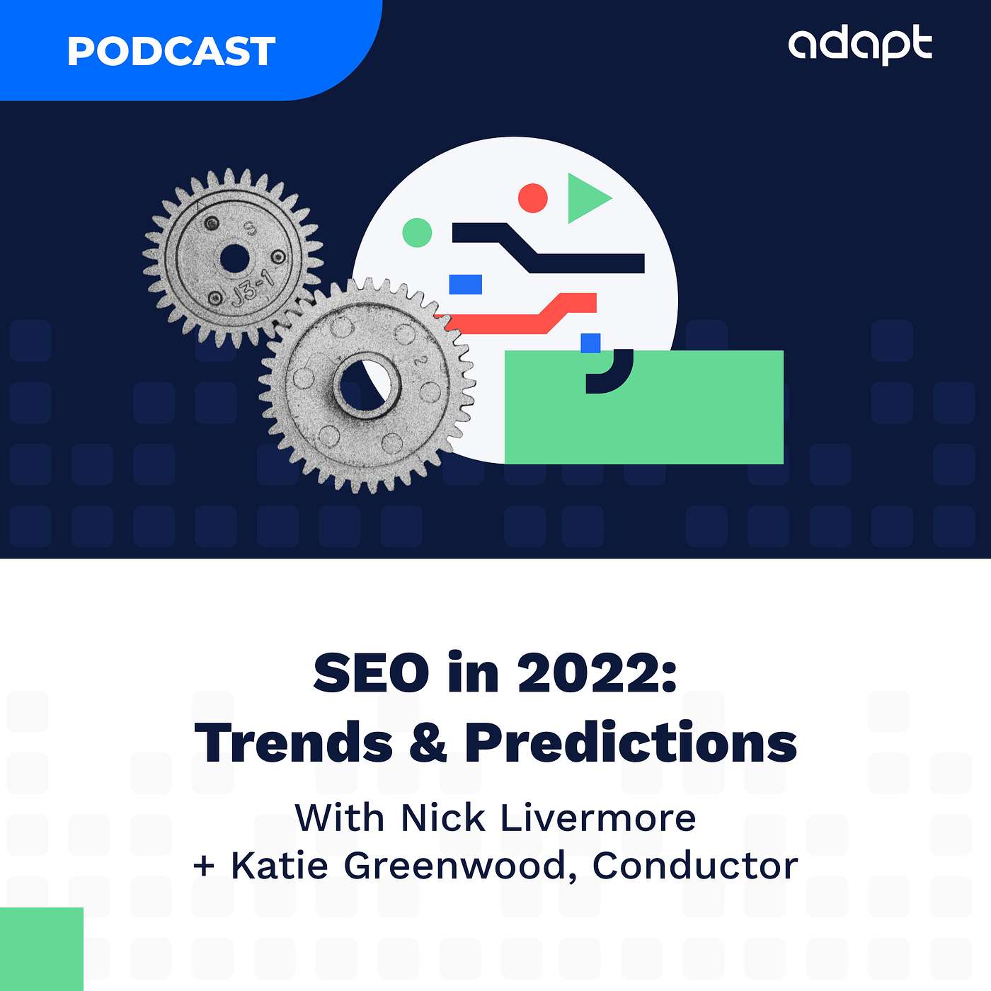 Episode 11: SEO in 2022