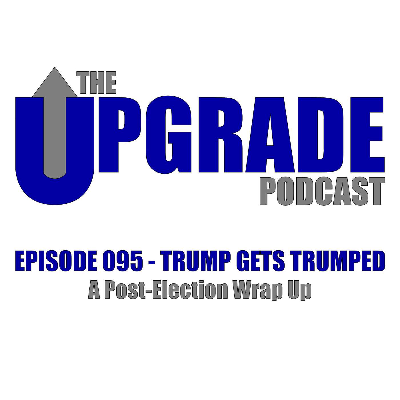 The Upgrade Podcast