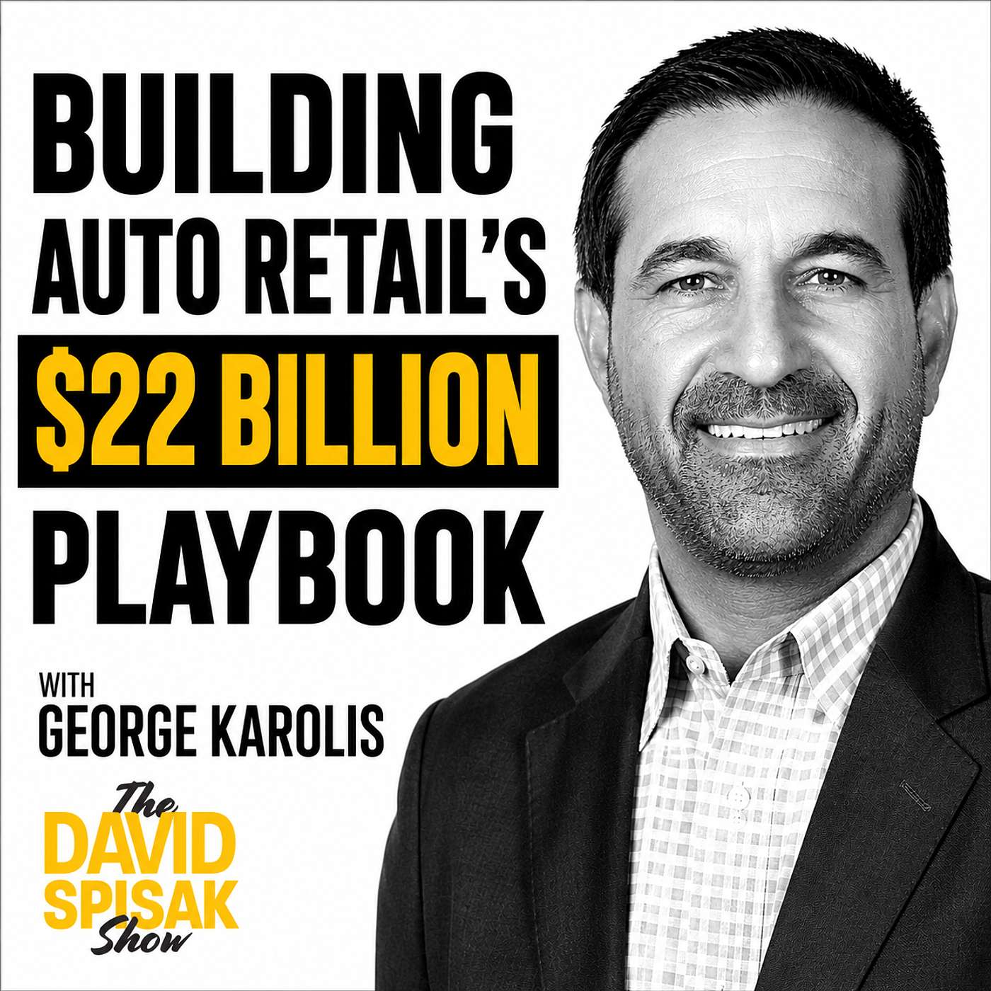 George Karolis: Building Auto Retail's $22 Billion Playbook episode artwork