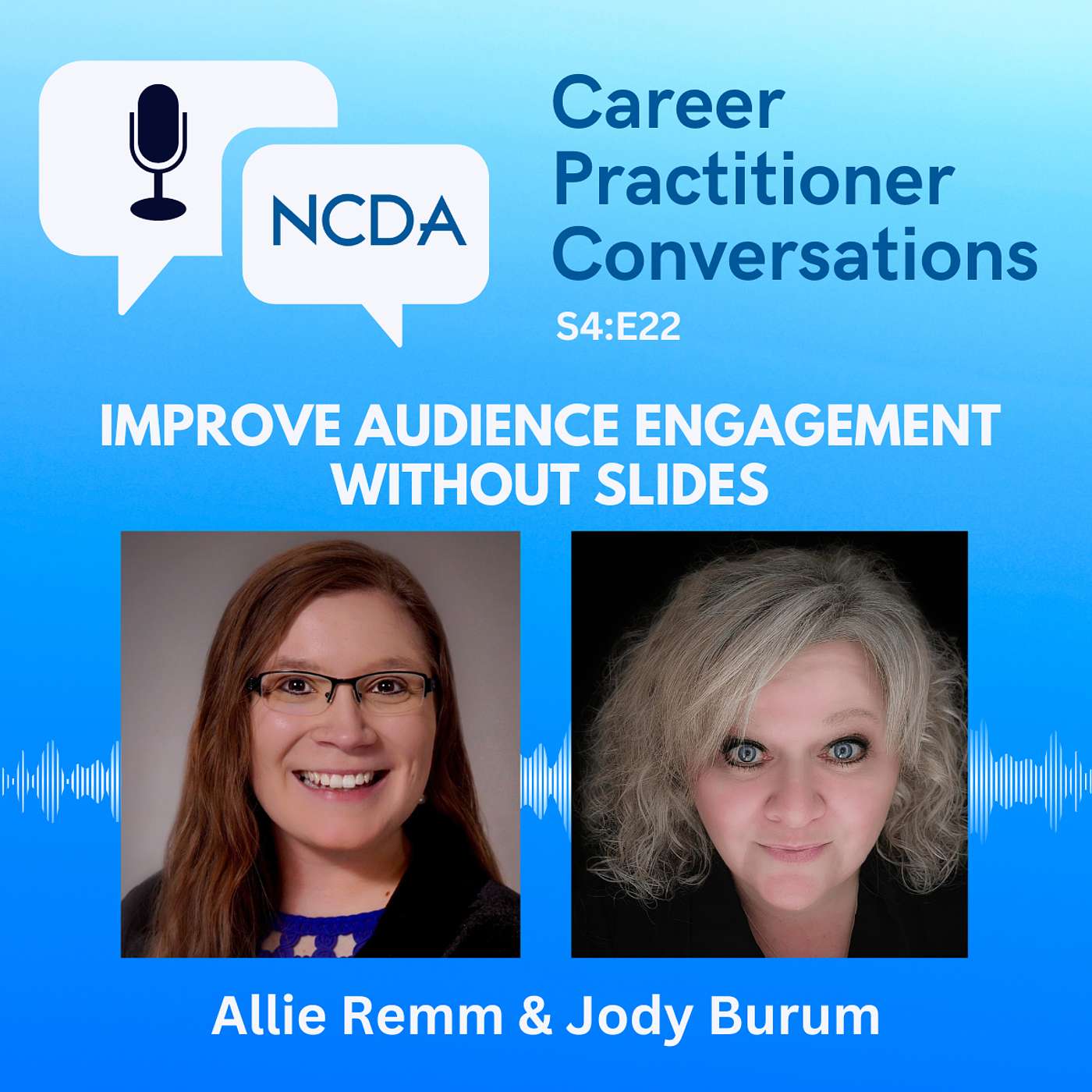 Improve Audience Engagement Without Slides with Allie Remm and Jody Burum