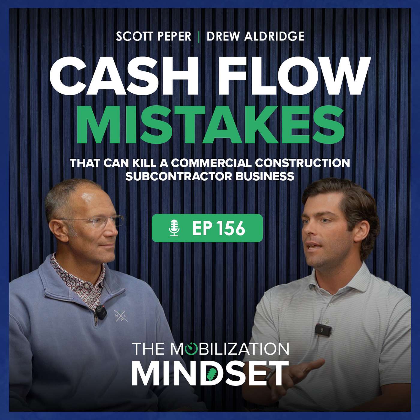 Episode 156 | Cash Flow Mistakes That Can Kill a Commercial Construction Subcontractor Business episode artwork
