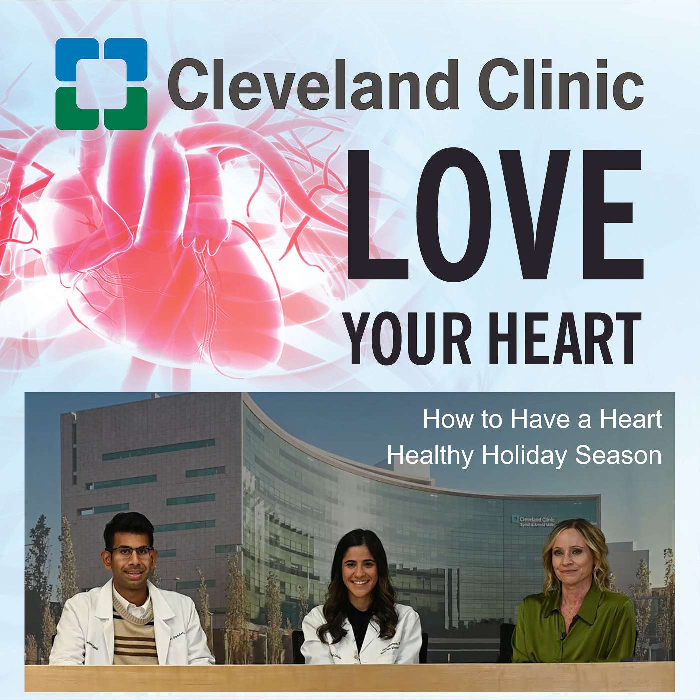 Love Your Heart: A Cleveland Clinic Podcast