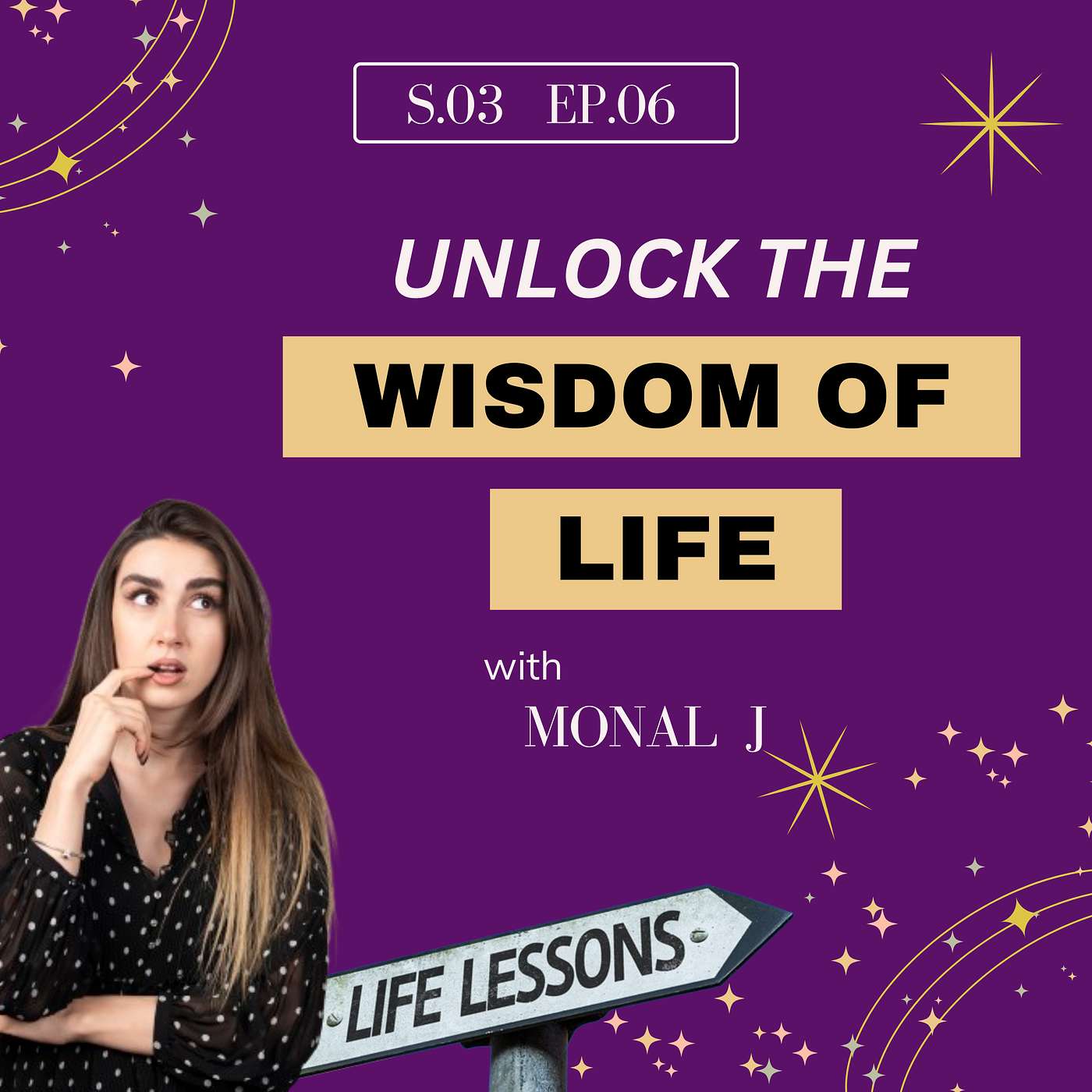 S.03 - Ep.06 : Jeevan Ki Paathshala - The Art Of Learning From Life