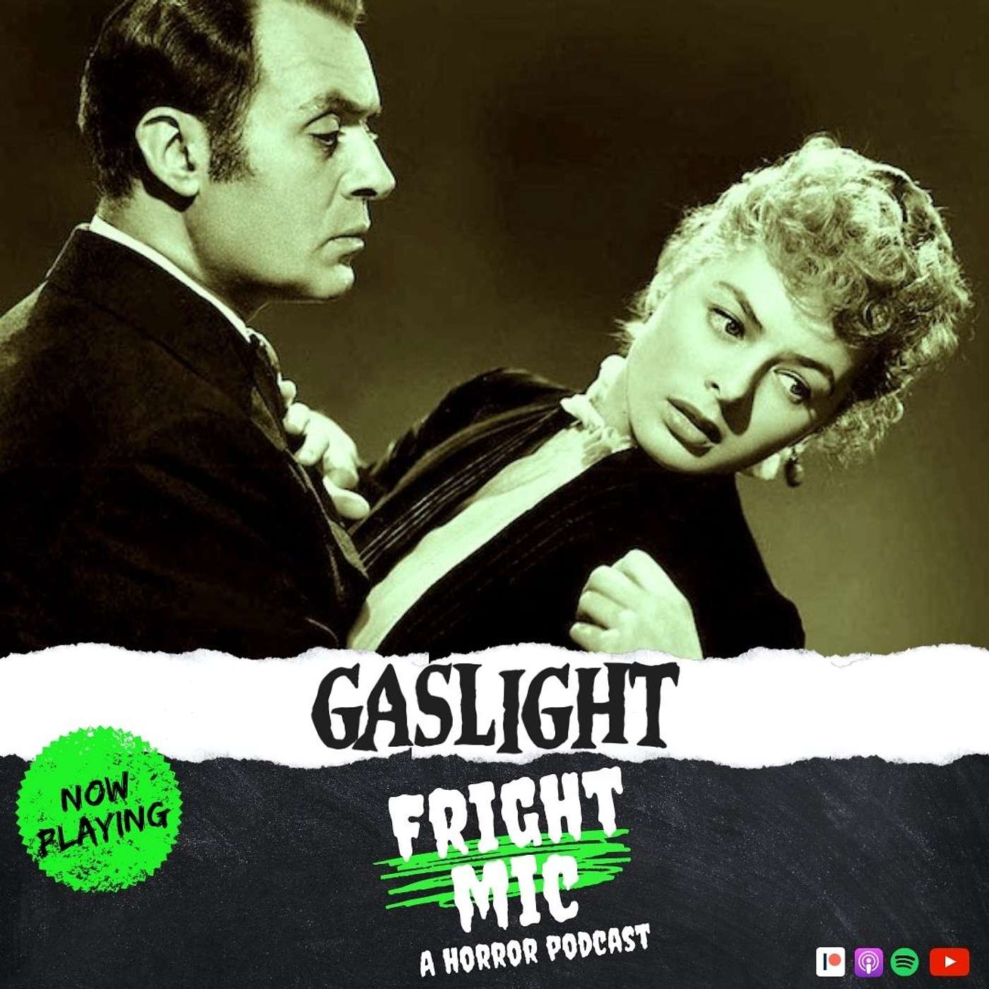 Now Playing: Gaslight