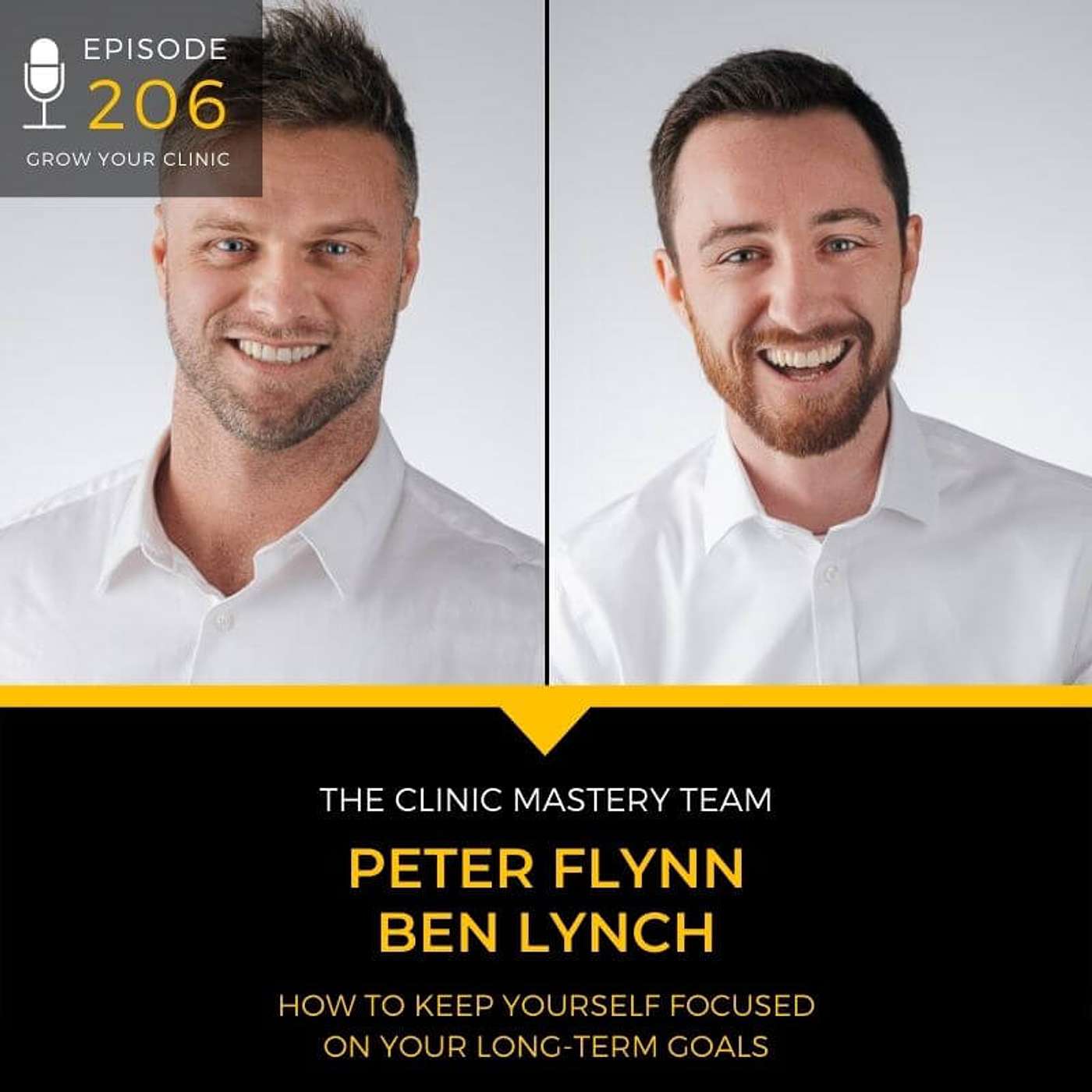 206 - How to Keep Yourself Focused On Your Long-Term Goals episode artwork