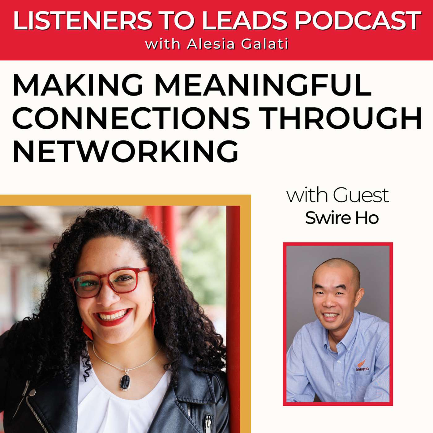 Making Meaningful Connections Through Networking with Swire Ho