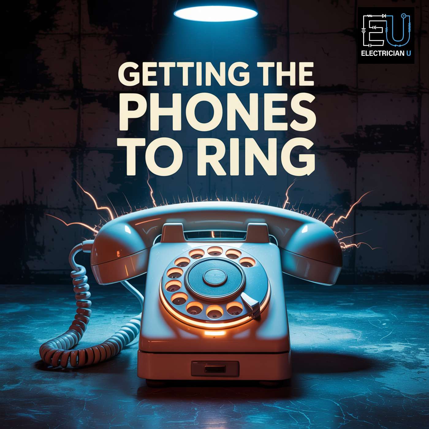 Getting the Phones to Ring