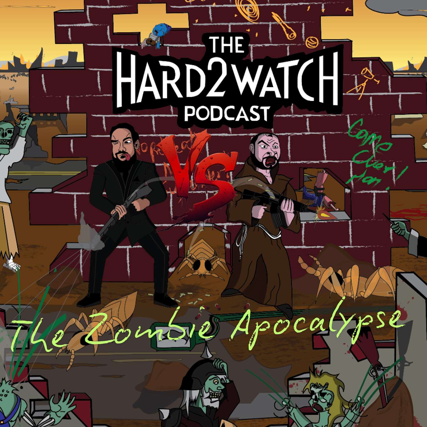 92 - H2Dub Vs The Zombie Apocalypse (Featuring WillyWillWorxs)