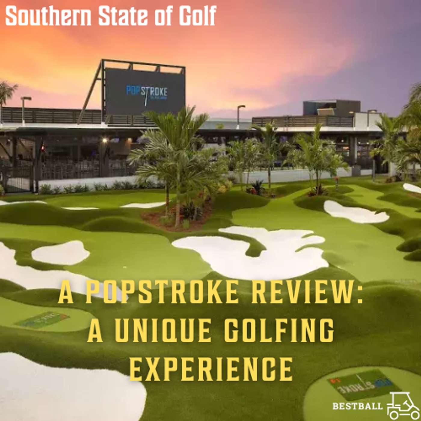 Pop Stroke Golf Review: Discovering Myrtle Beach's Unique Golfing Experience
