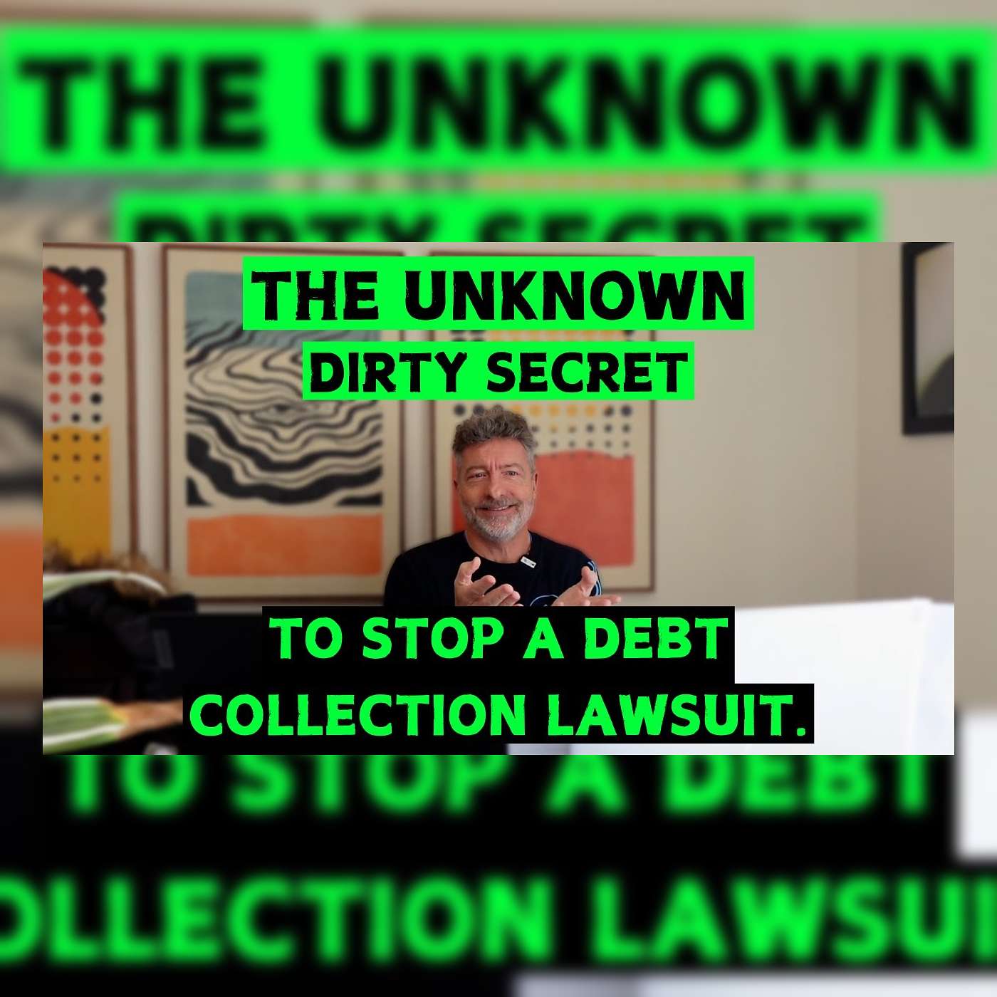 The Unknown Dirty Secret to Stop a Debt Collection Lawsuit