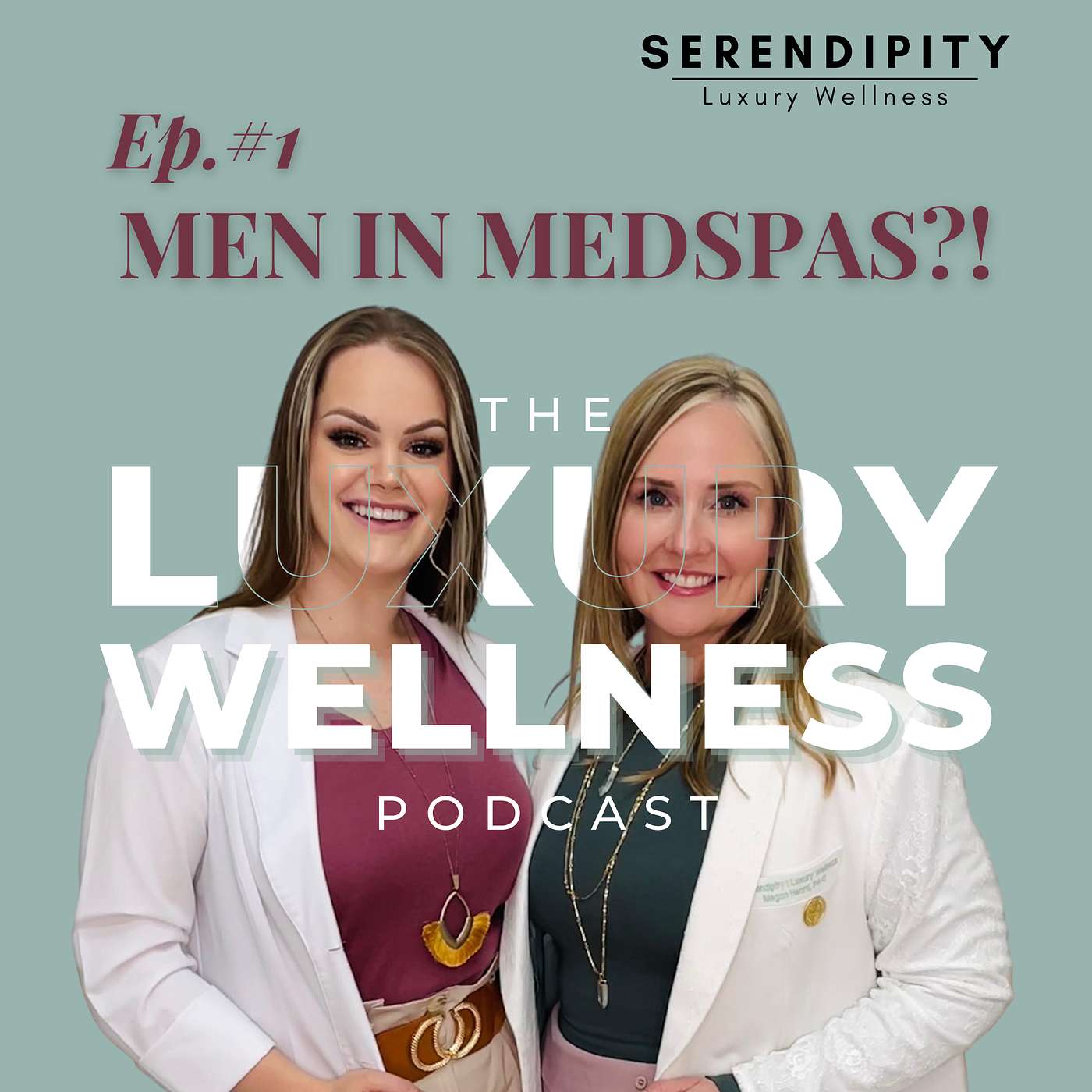 Ep #1 - Men in MedSpas?!