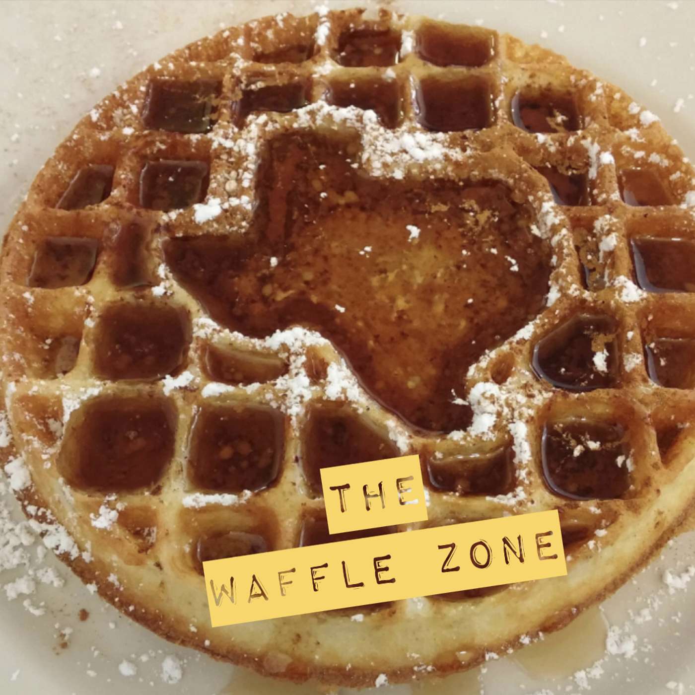 The Waffle Zone... Episode 320 The Waffle Zone... Episode 320