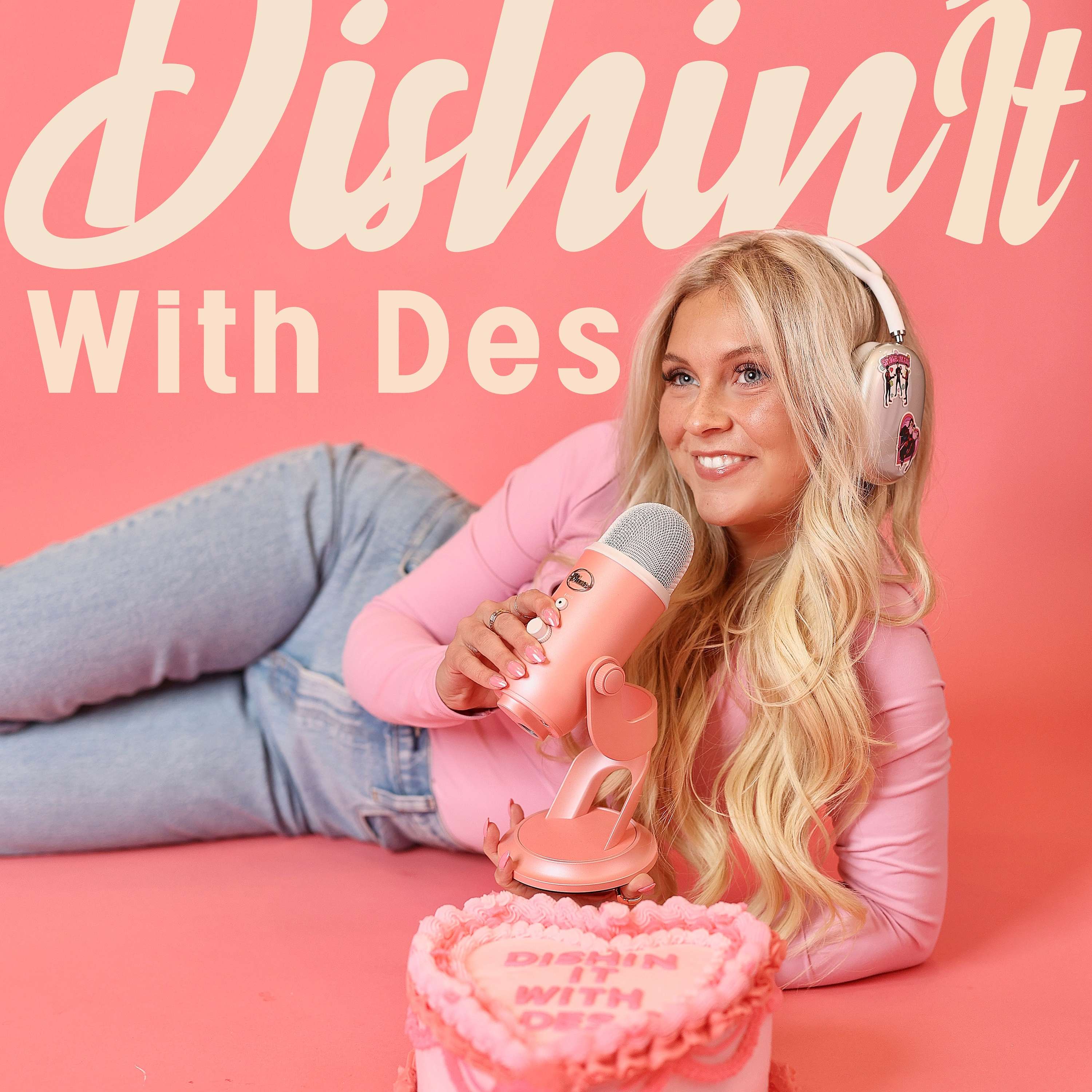 dishin' it with des 