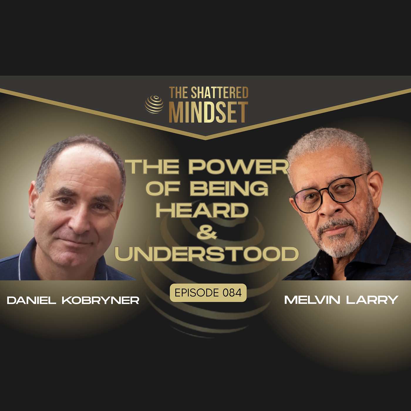 The Shattered Mindset