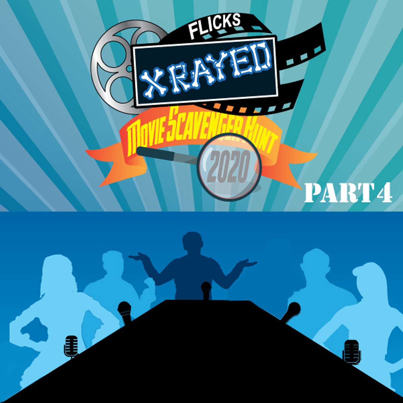 Bonus Episode 2020 Movie Scavenger Hunt Part 4