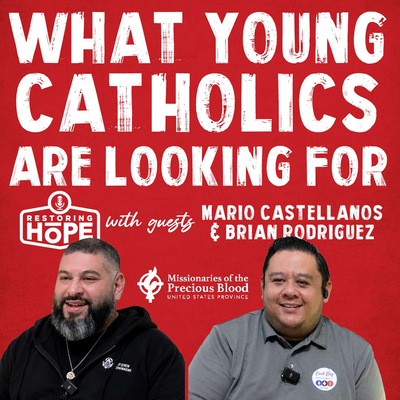 What young catholics are looking for - with companions Mario Castellanos & Brian Rodriguez episode artwork