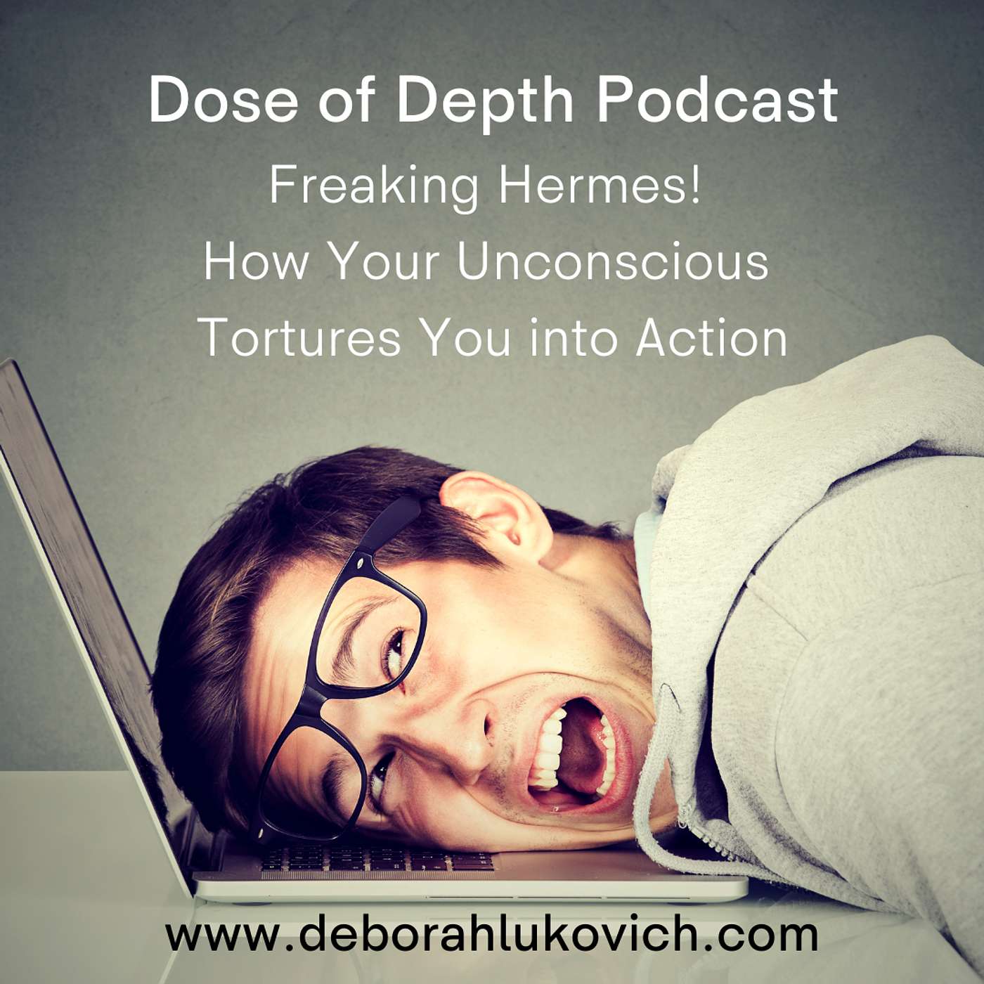Freaking Hermes! How Your Unconscious Tortures You into Action (blog post of 8/25/24)