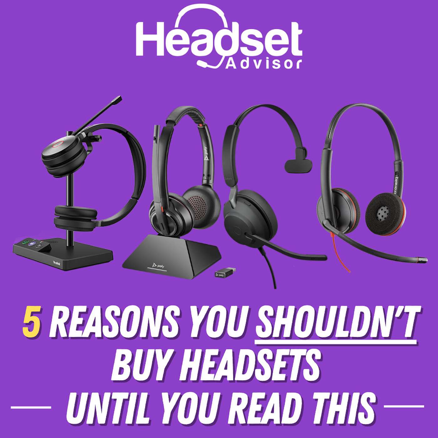 Headset Advisor Business Tech Reviews