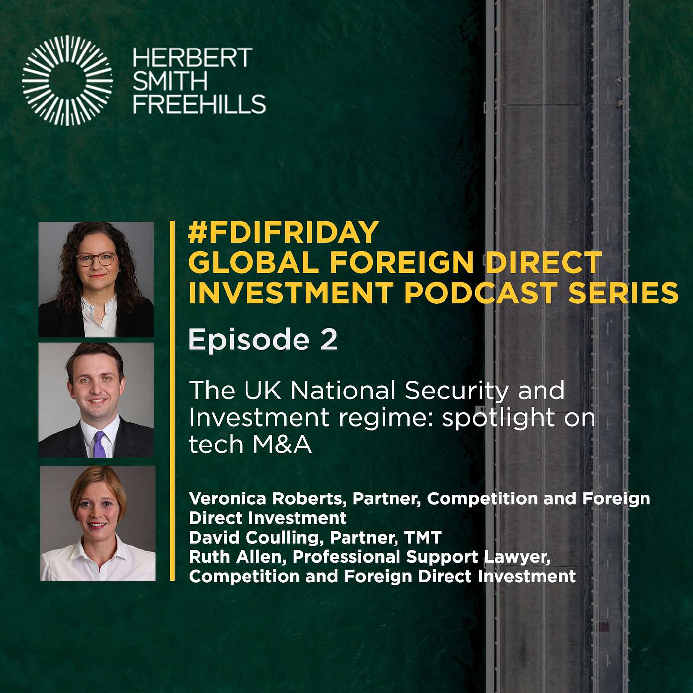 #FDIFriday EP2: The UK National Security and Investment regime: spotlight on tech M&A episode artwork