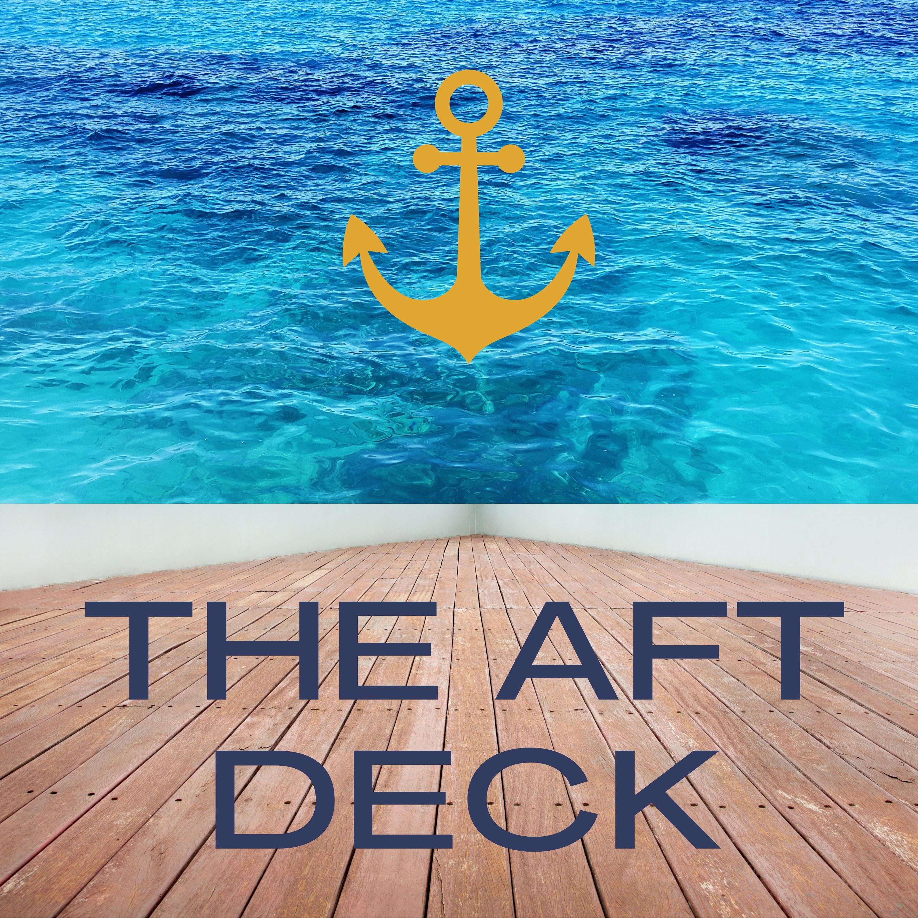 The Aft Deck