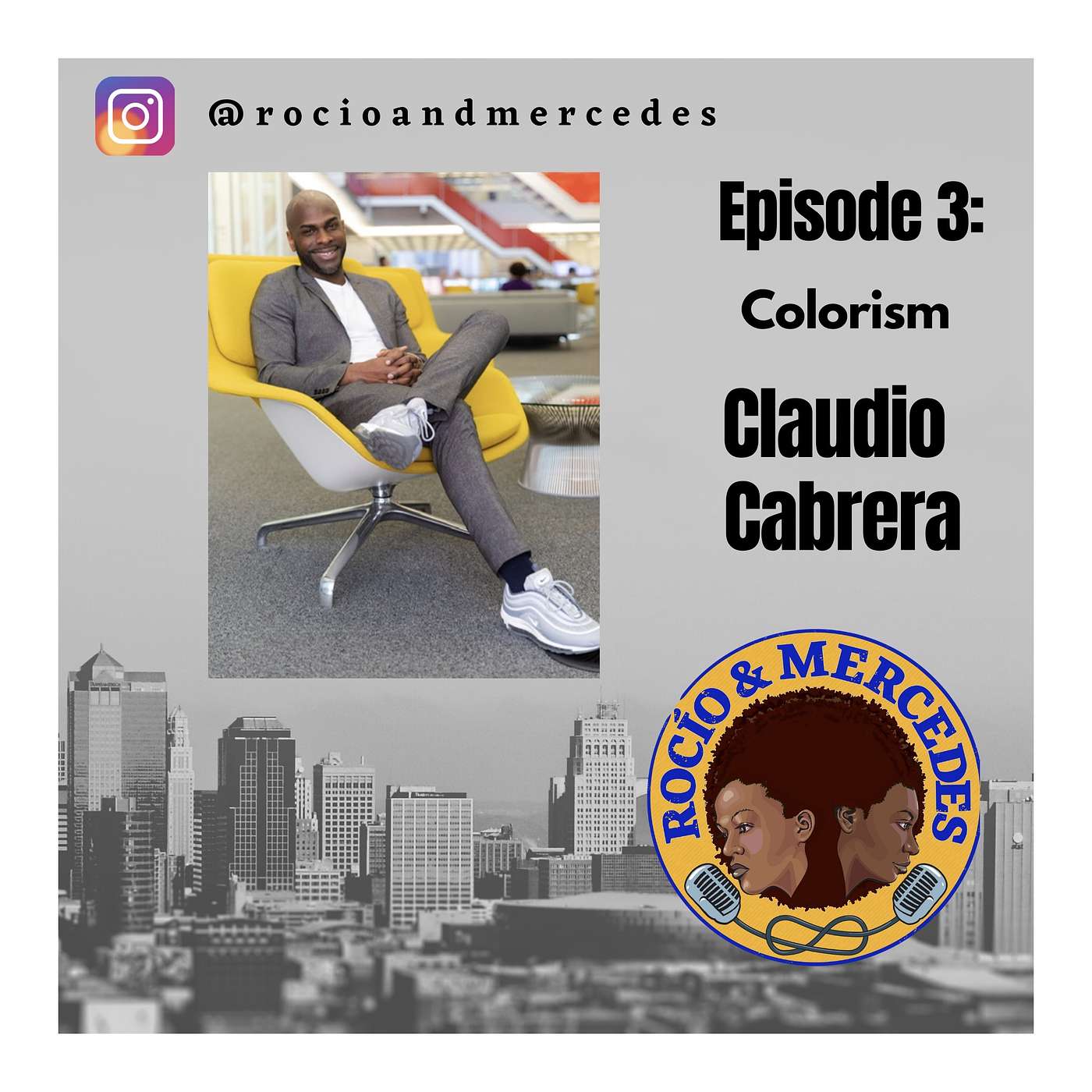 Rocio and Mercedes Podcast - Afrolatinx Podcast